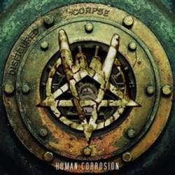 Disfigured Corpse : Human Corrosion